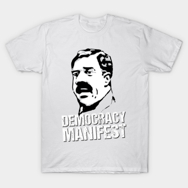 Democracy Manifest T-Shirt-TOZ